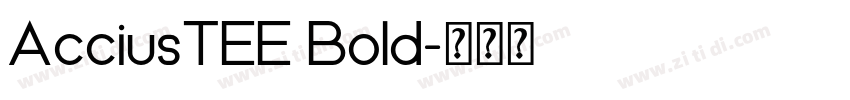 AcciusTEE Bold字体转换